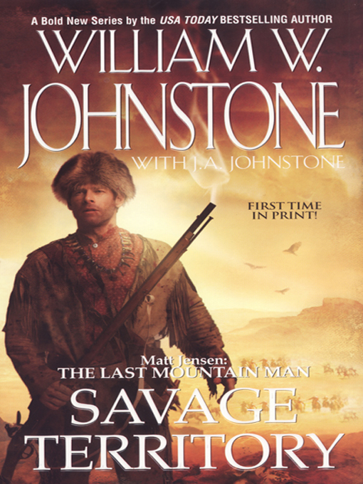 Title details for Savage Territory by William W. Johnstone - Wait list